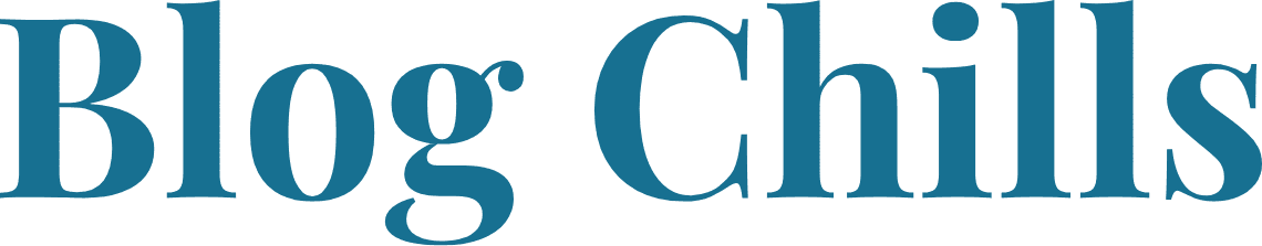 blogchills.com